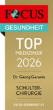 FOCUS-Siegel „TOP Mediziner 2026 – Schulterchirurgie“ für Dr. Georg Garanin
